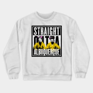 Straight Outta Albuquerque (Variant) Crewneck Sweatshirt